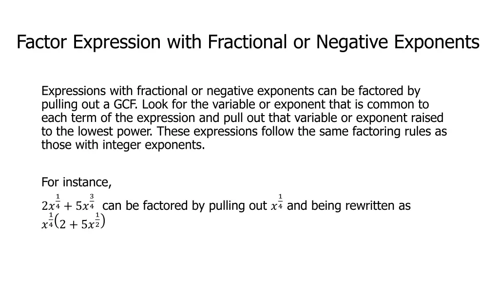 factor expression with fractional or negative
