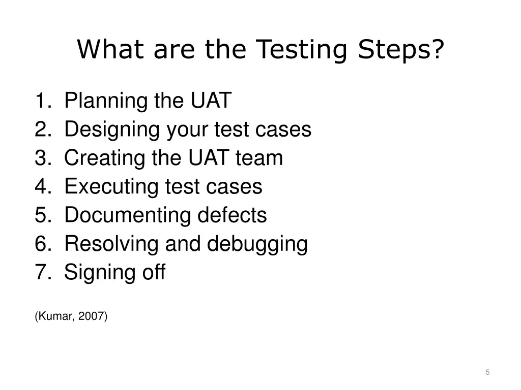 what are the testing steps