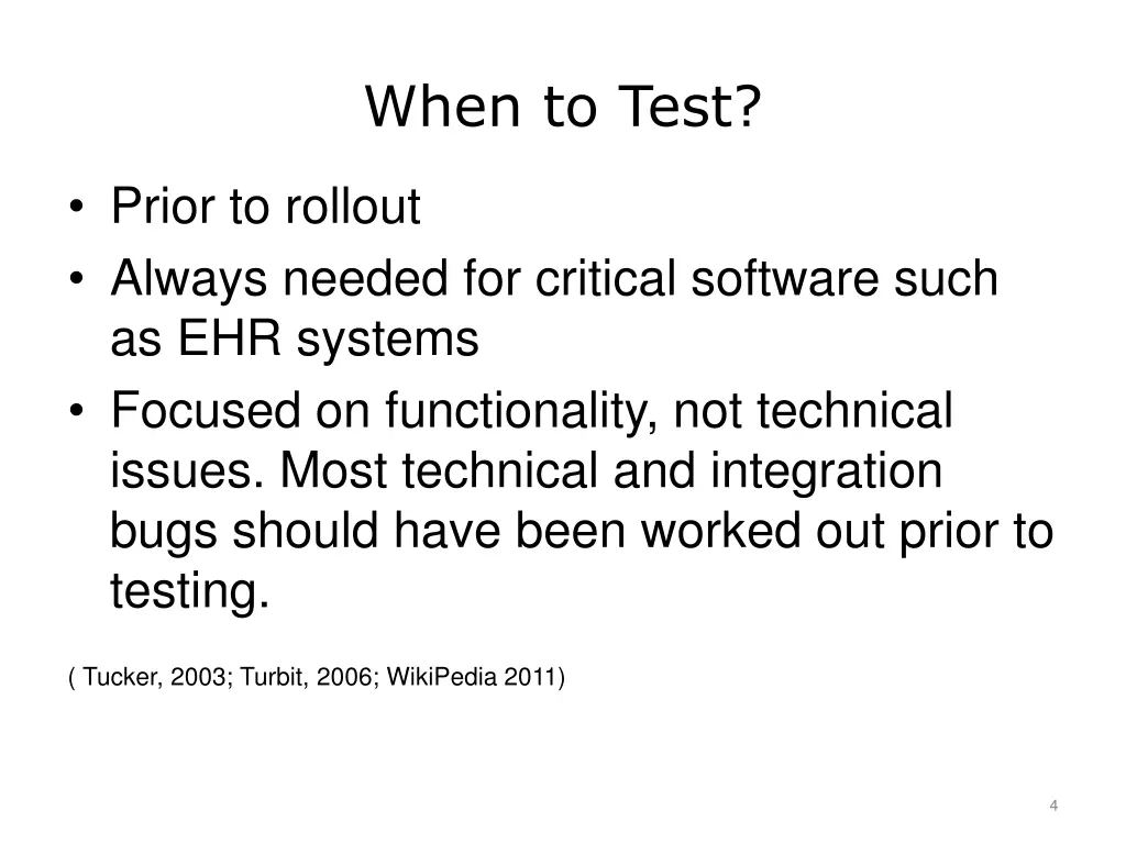 when to test