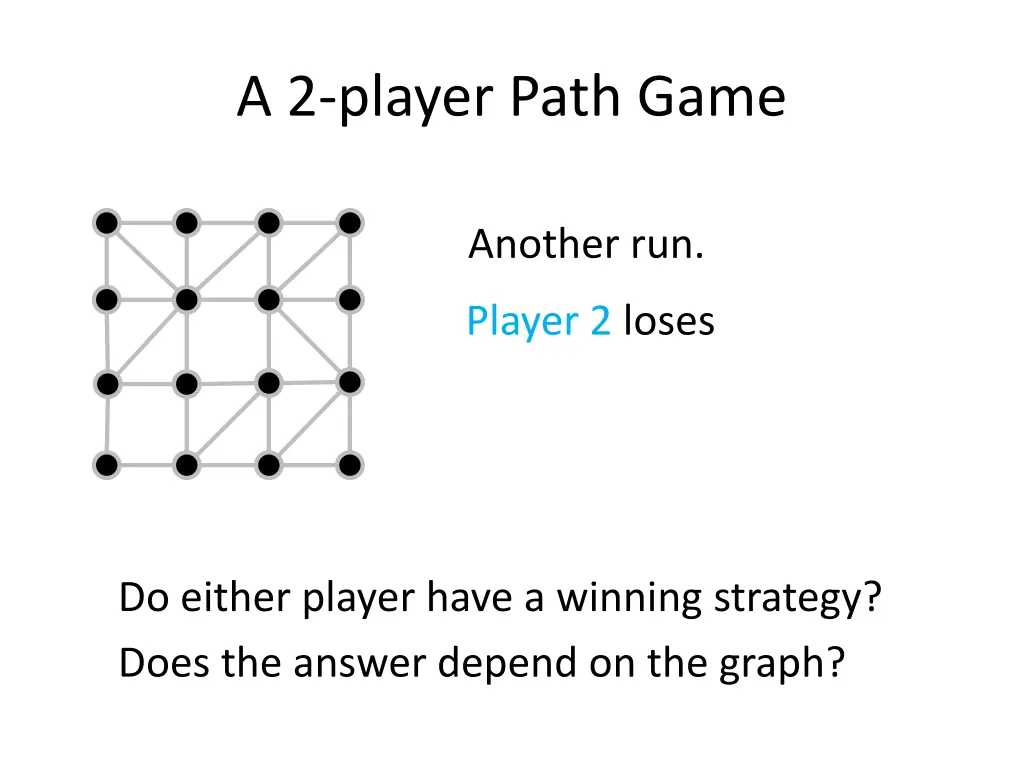 a 2 player path game 1