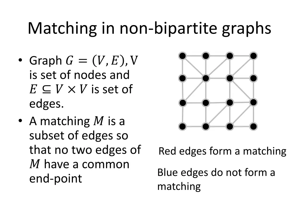 matching in non bipartite graphs