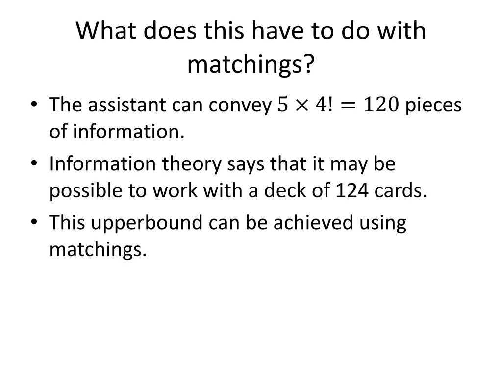 what does this have to do with matchings
