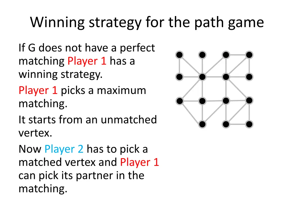 winning strategy for the path game 1