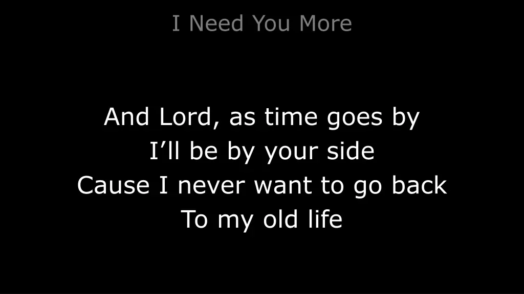 i need you more 2
