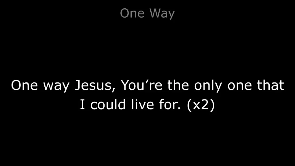 one way 1