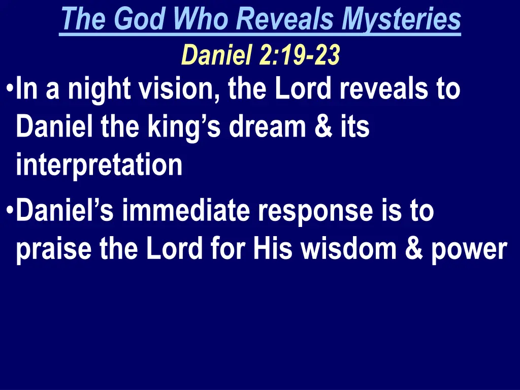 the god who reveals mysteries daniel 1