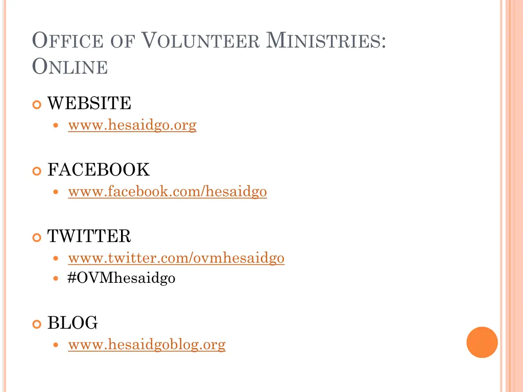 o ffice of v olunteer m inistries o nline