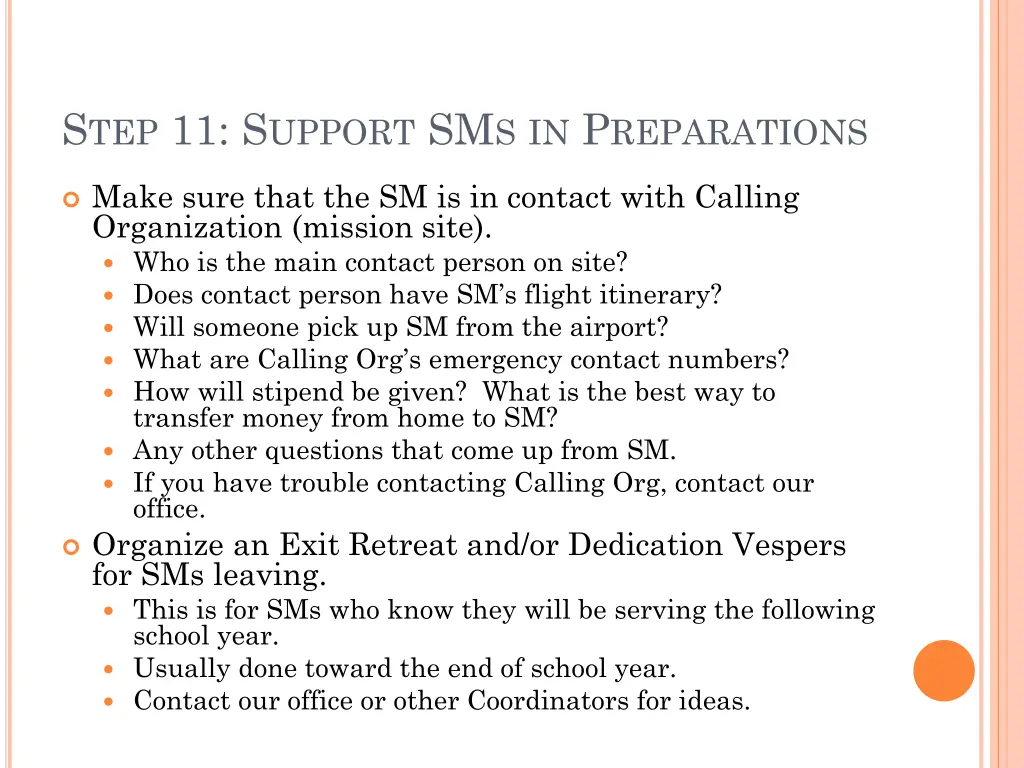 s tep 11 s upport sm s in p reparations