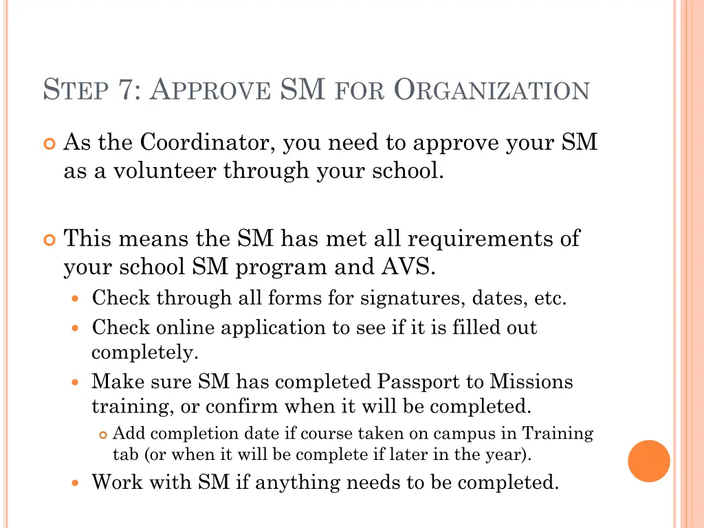 s tep 7 a pprove sm for o rganization