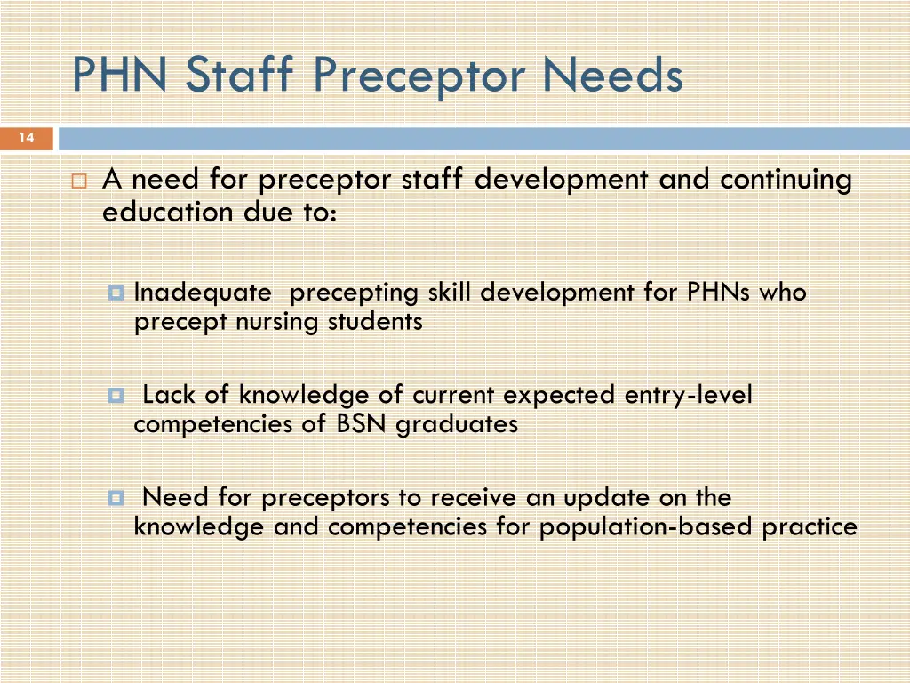 phn staff preceptor needs