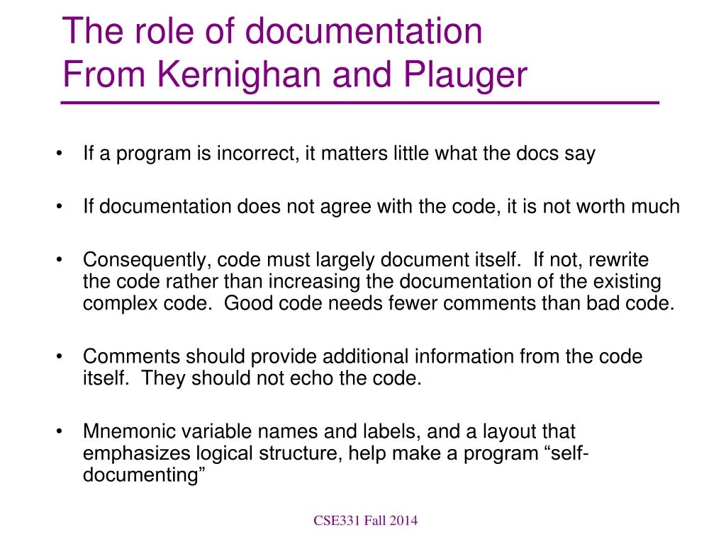 the role of documentation from kernighan