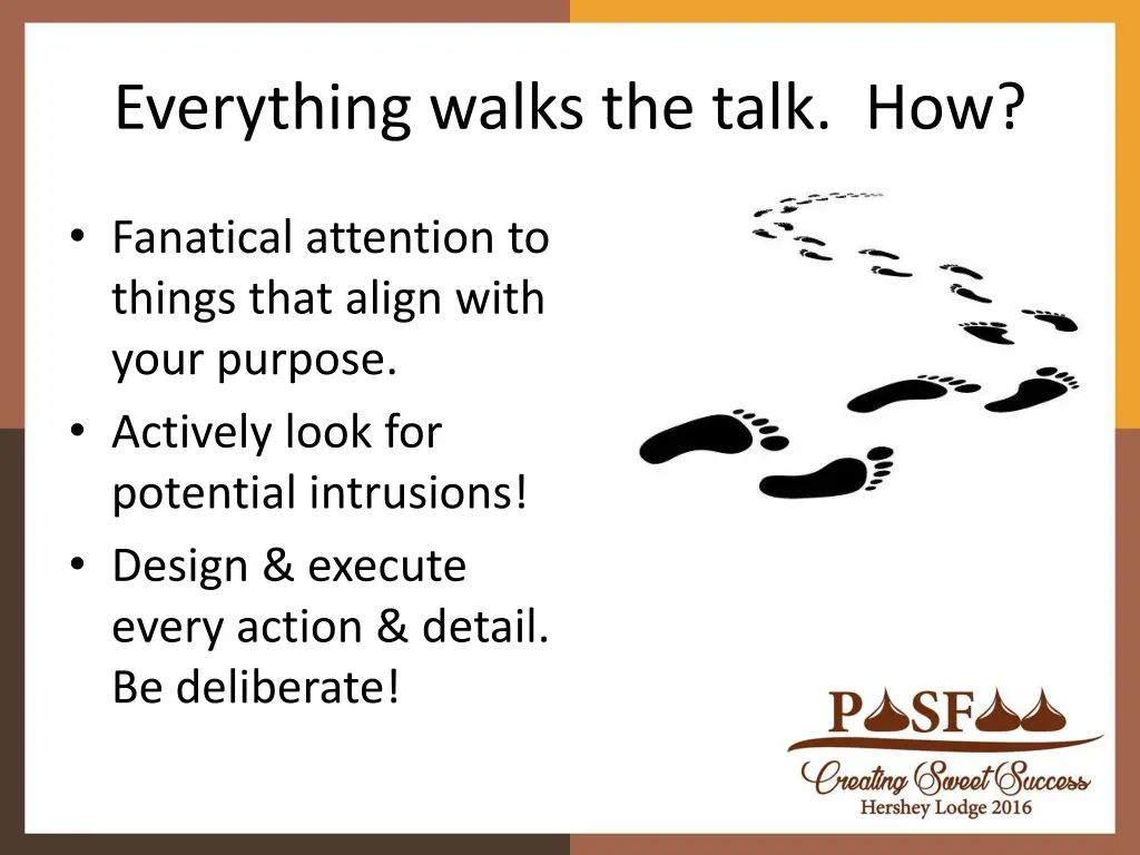 everything walks the talk how