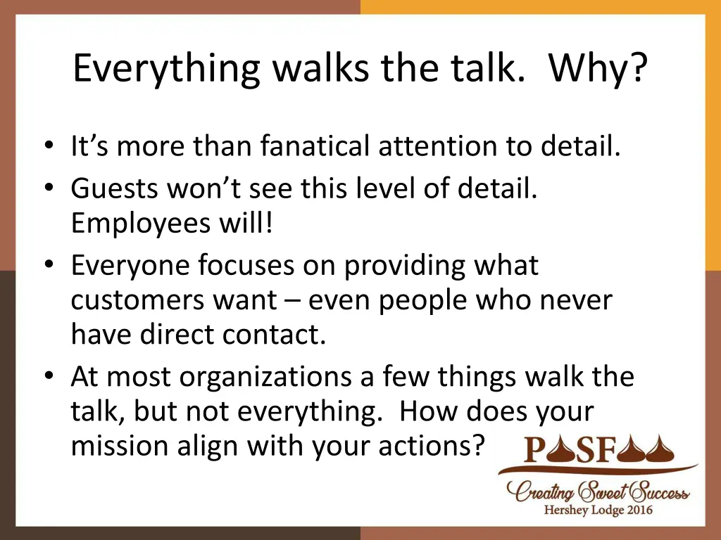 everything walks the talk why