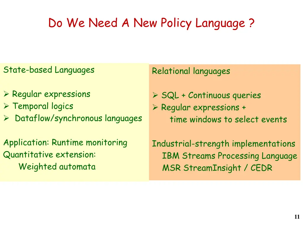 do we need a new policy language