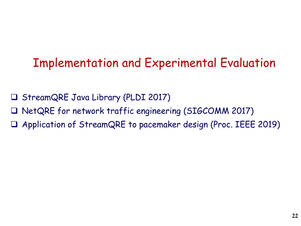 implementation and experimental evaluation