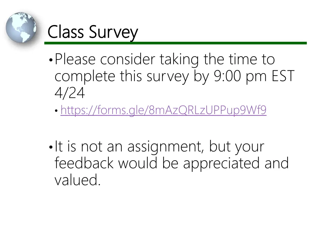 class survey class survey please consider taking
