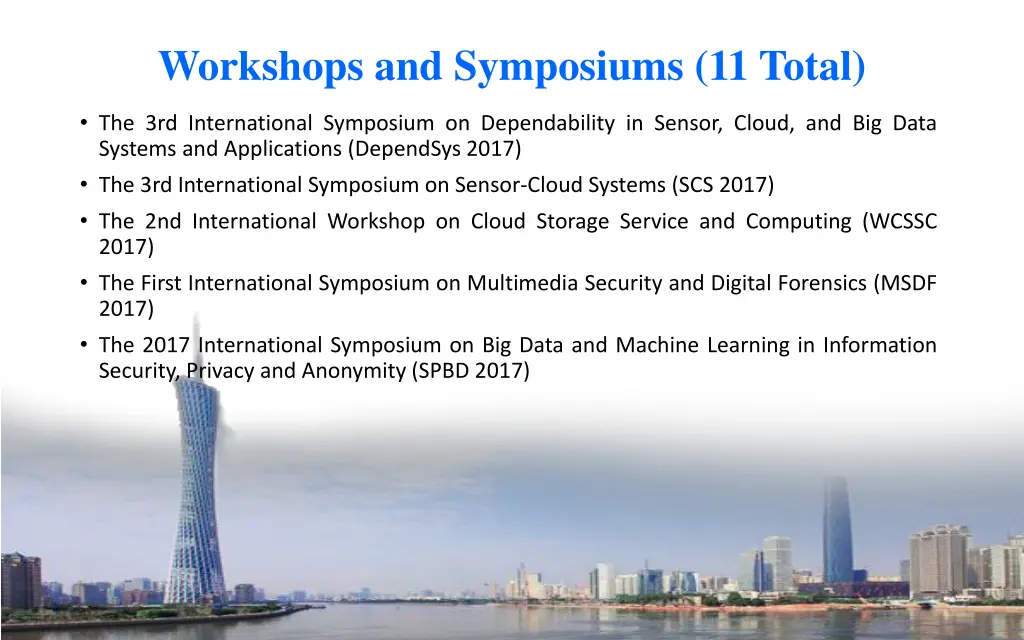 workshops and symposiums 11 total