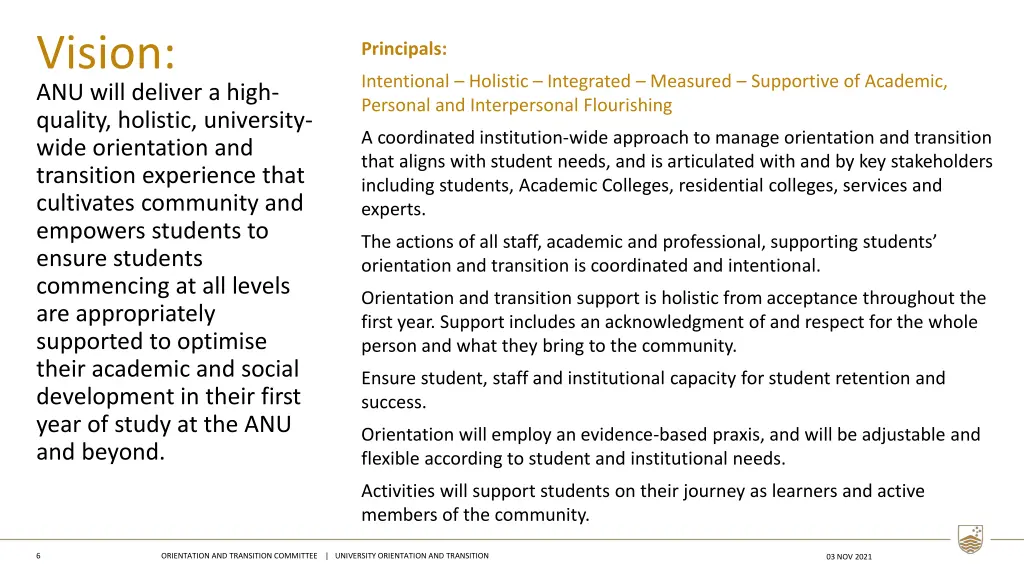 vision anu will deliver a high quality holistic