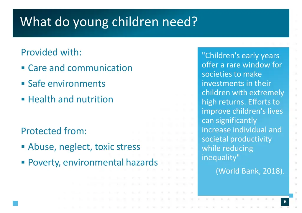 what do young children need