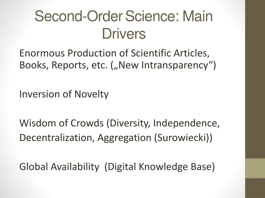 second order science main drivers