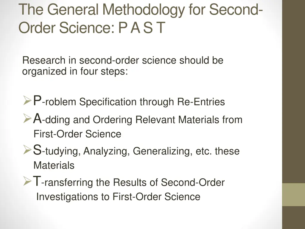 the general methodology for second order science