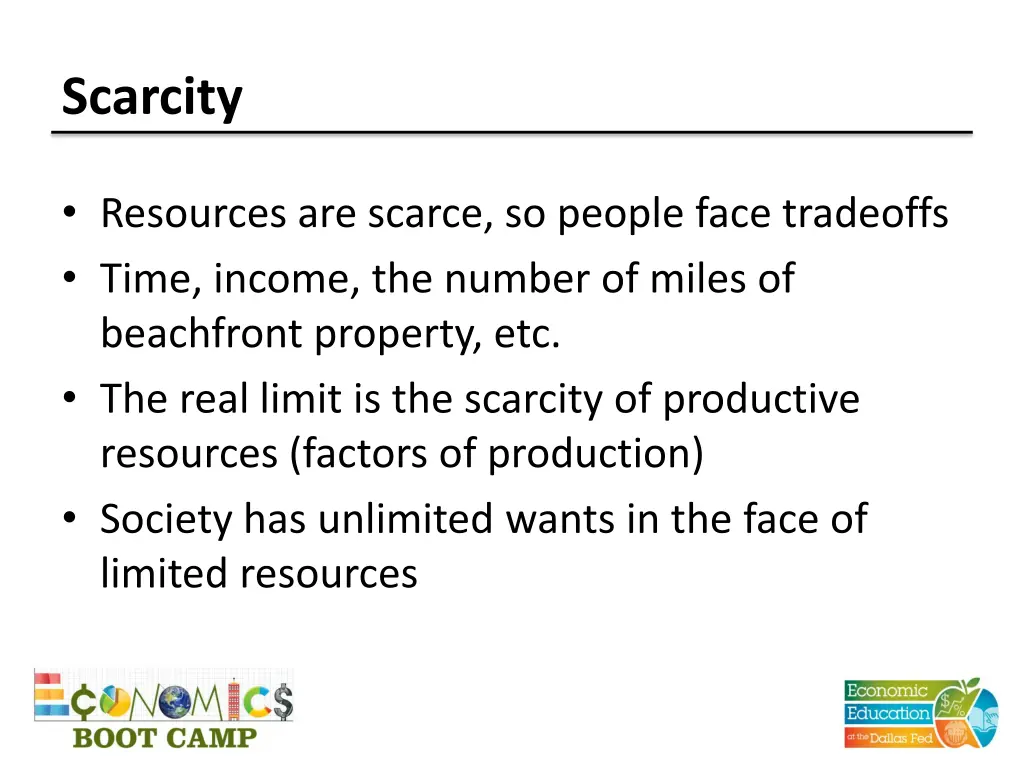 scarcity