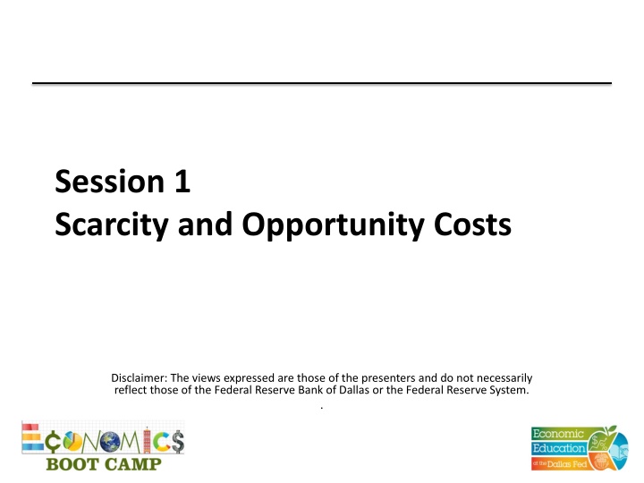 session 1 scarcity and opportunity costs
