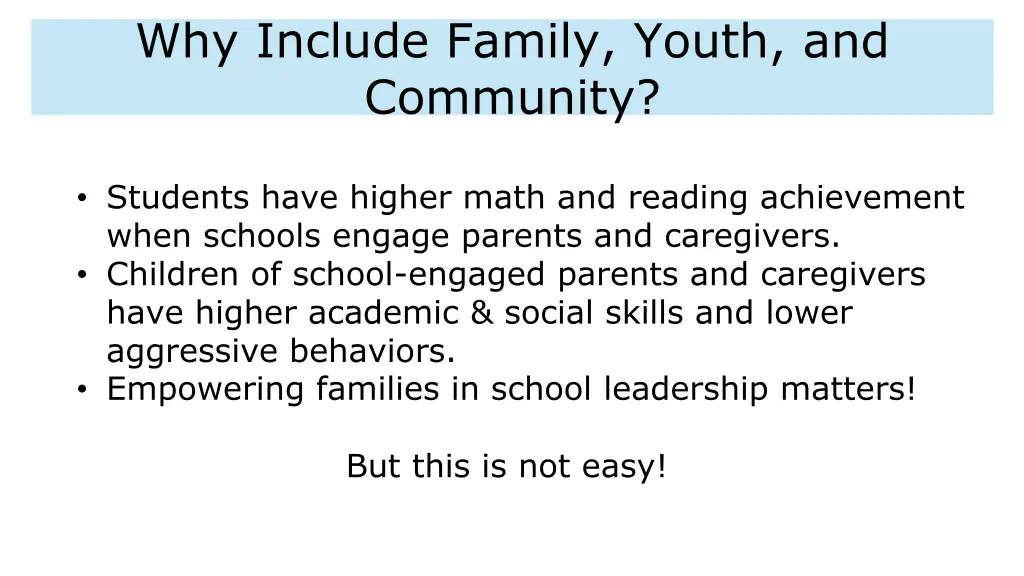 why include family youth and community