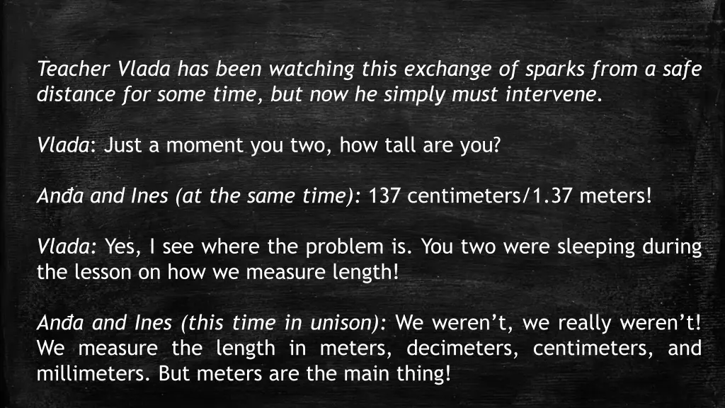 teacher vlada has been watching this exchange