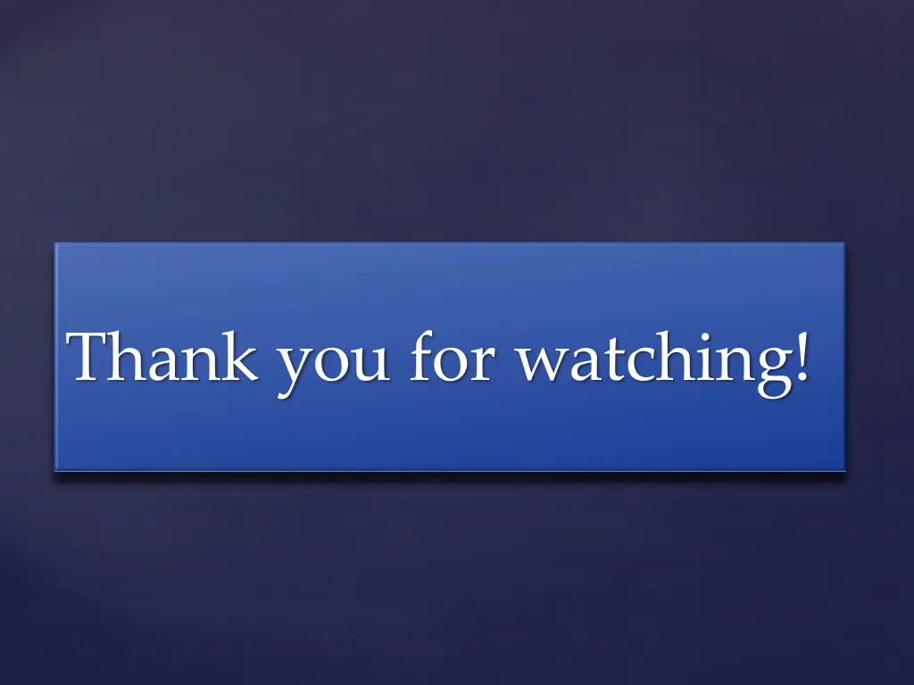 thank you for watching