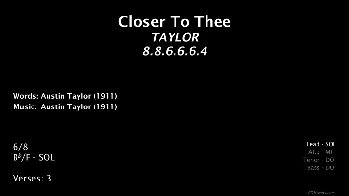 closer to thee taylor 8 8 6 6 6 4