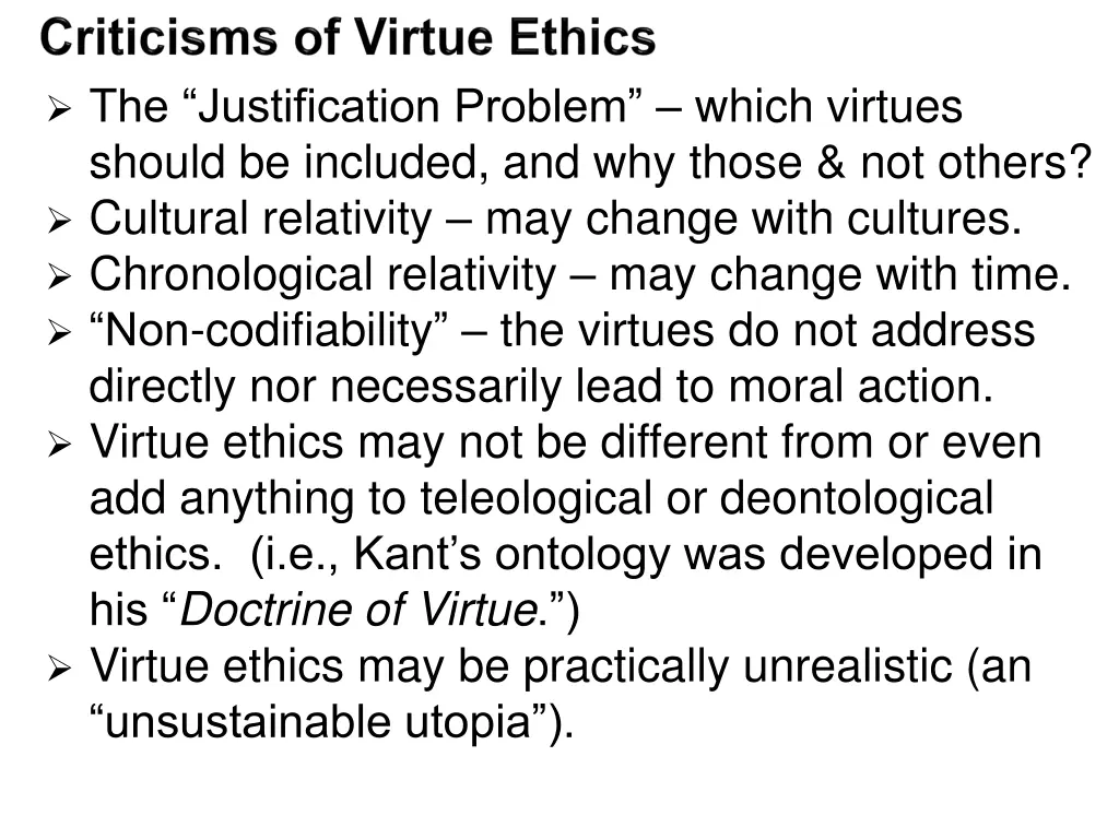 the justification problem which virtues should
