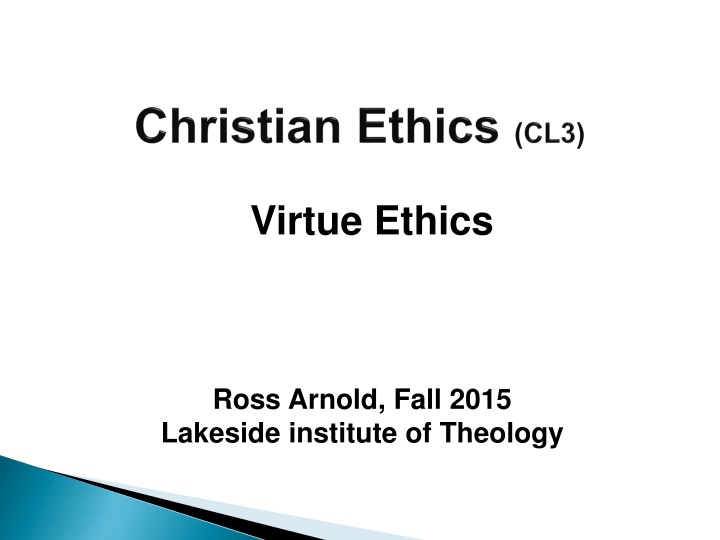 virtue ethics