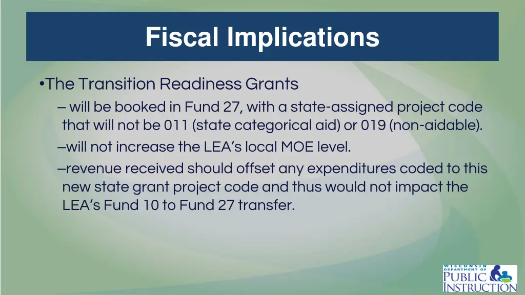 fiscal implications
