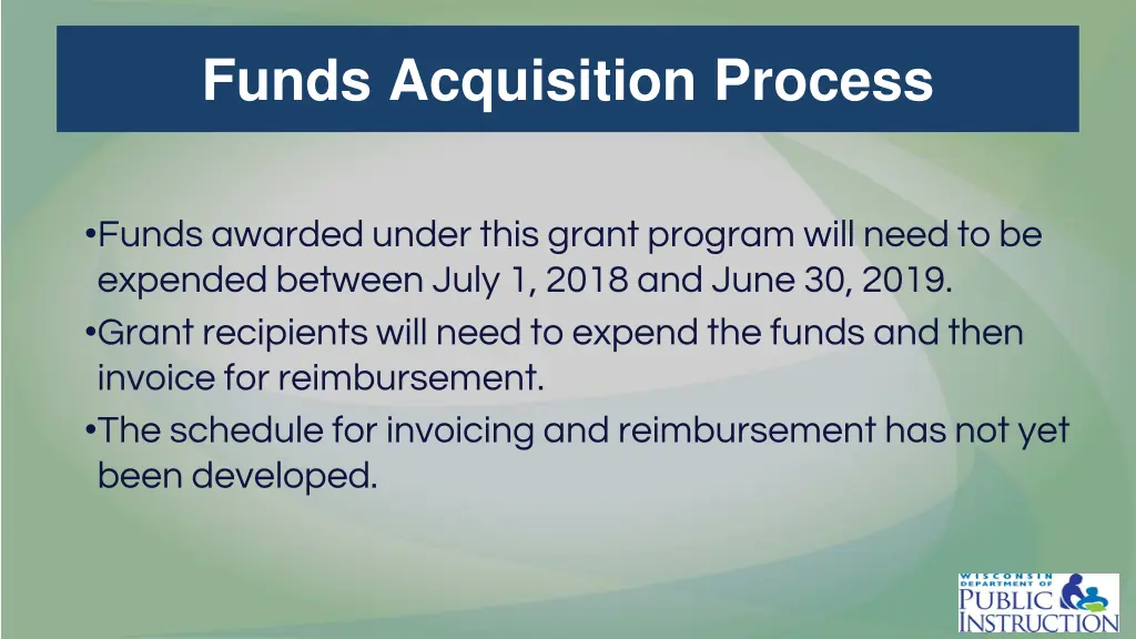 funds acquisition process
