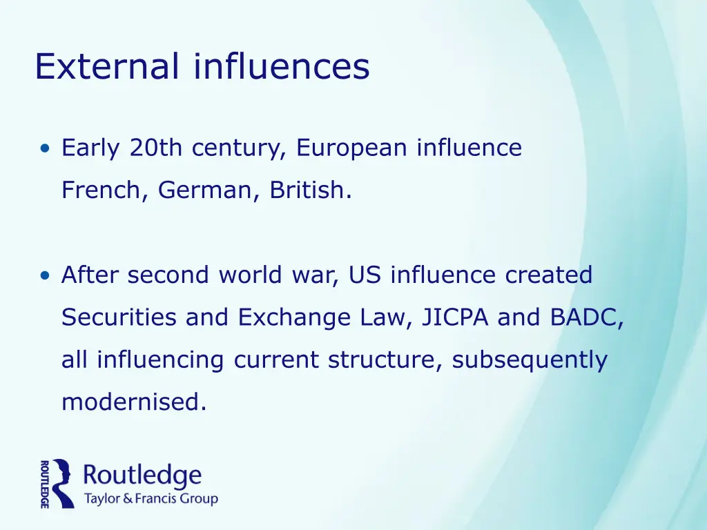 external influences