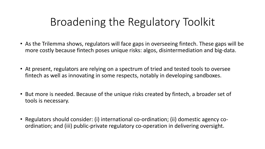 broadening the regulatory toolkit