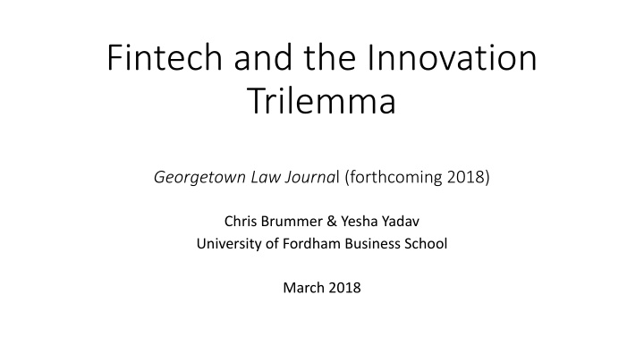 fintech and the innovation trilemma