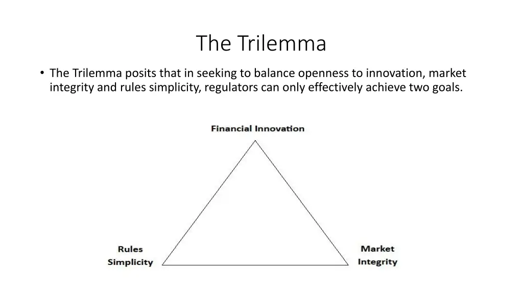 the trilemma