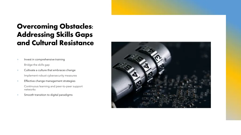 overcoming obstacles addressing skills gaps