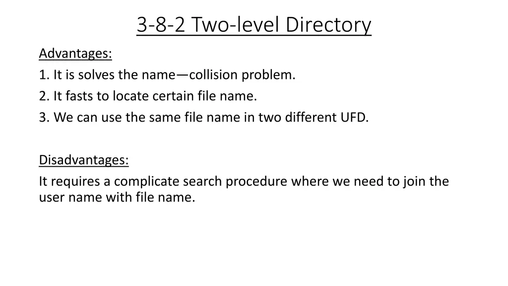 3 8 2 two level directory 1