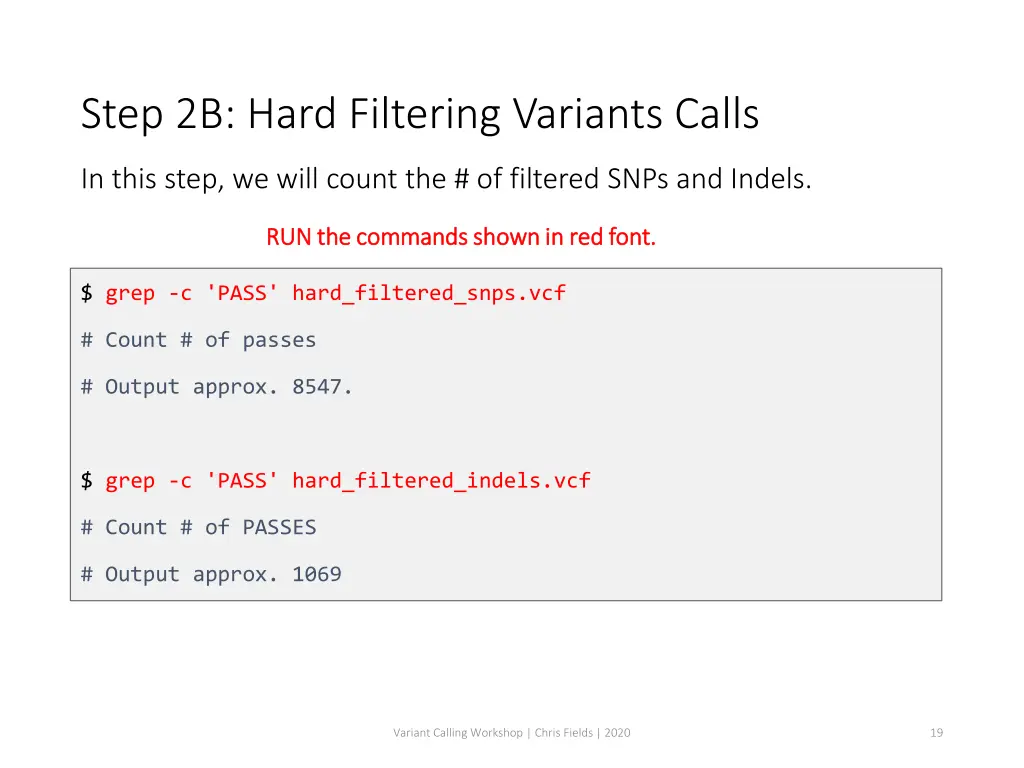 step 2b hard filtering variants calls
