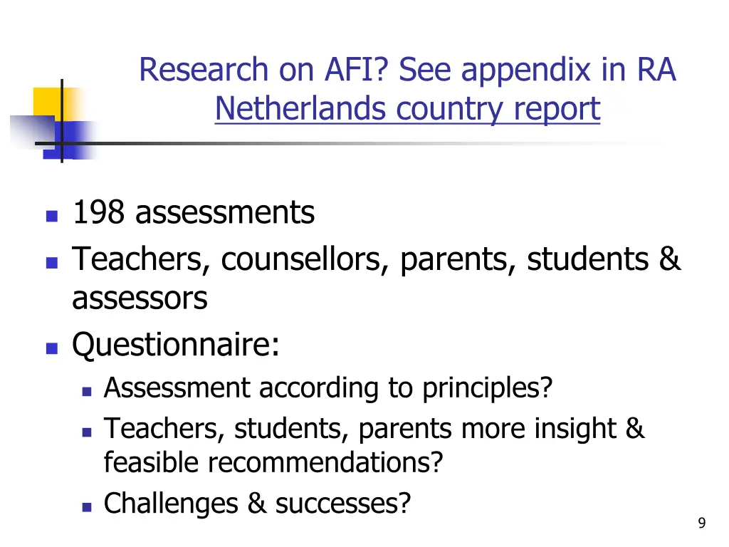 research on afi see appendix in ra netherlands