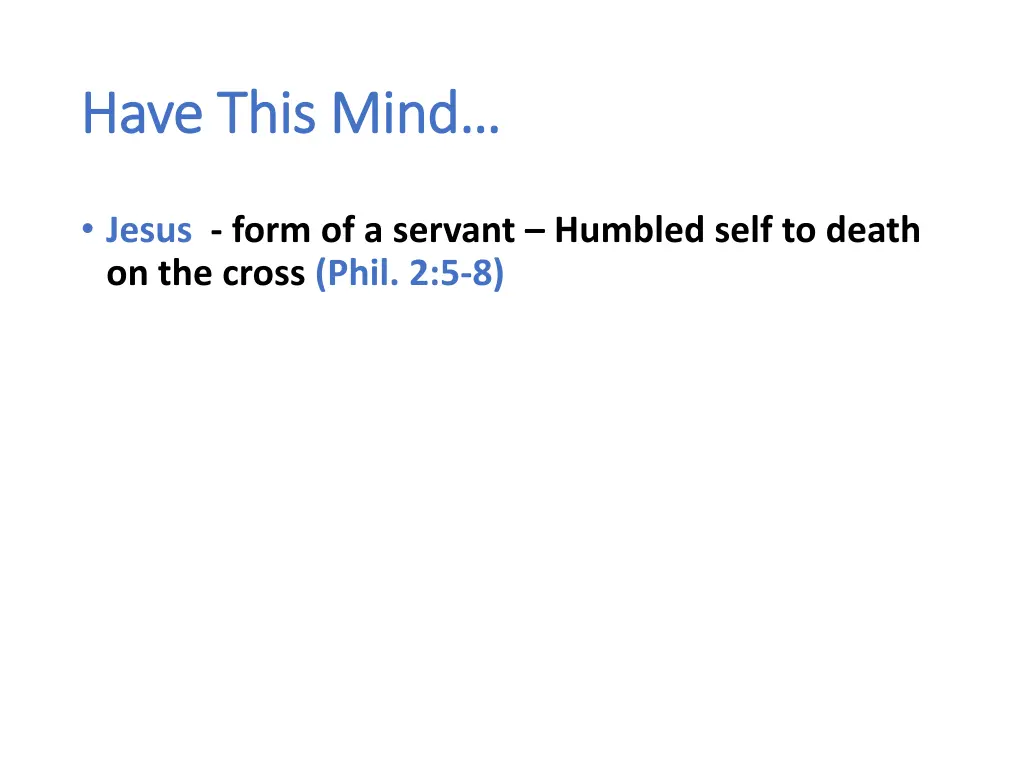 have this mind have this mind