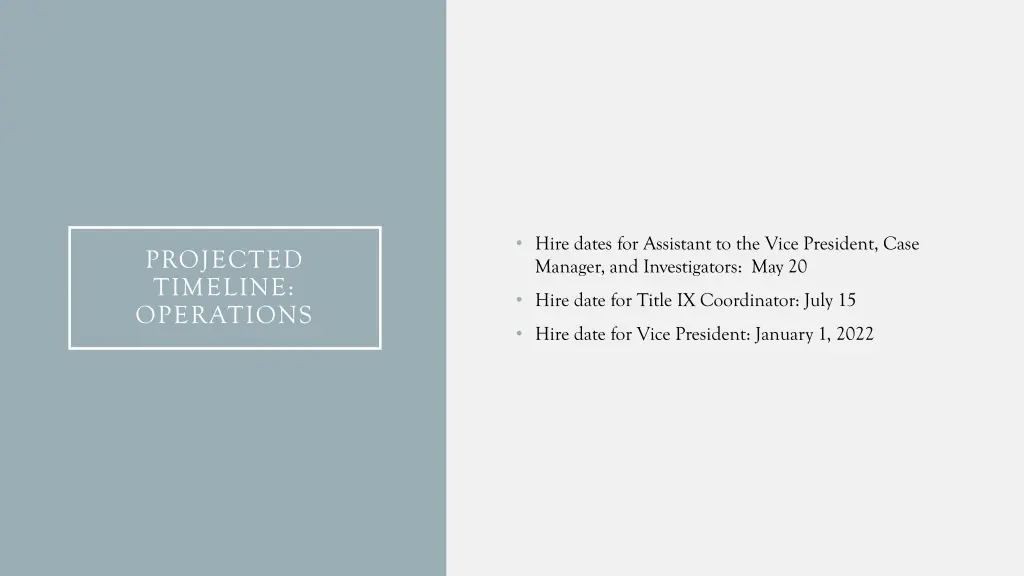 hire dates for assistant to the vice president