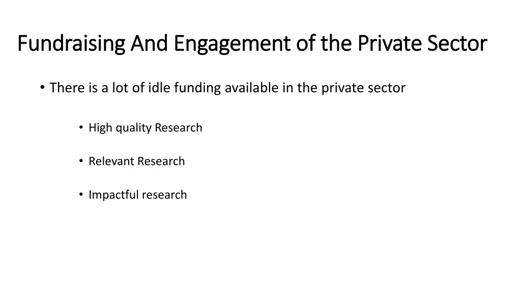 fundraising and engagement of the private sector