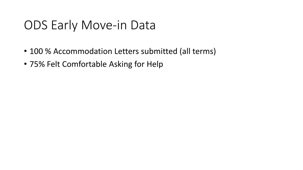 ods early move in data