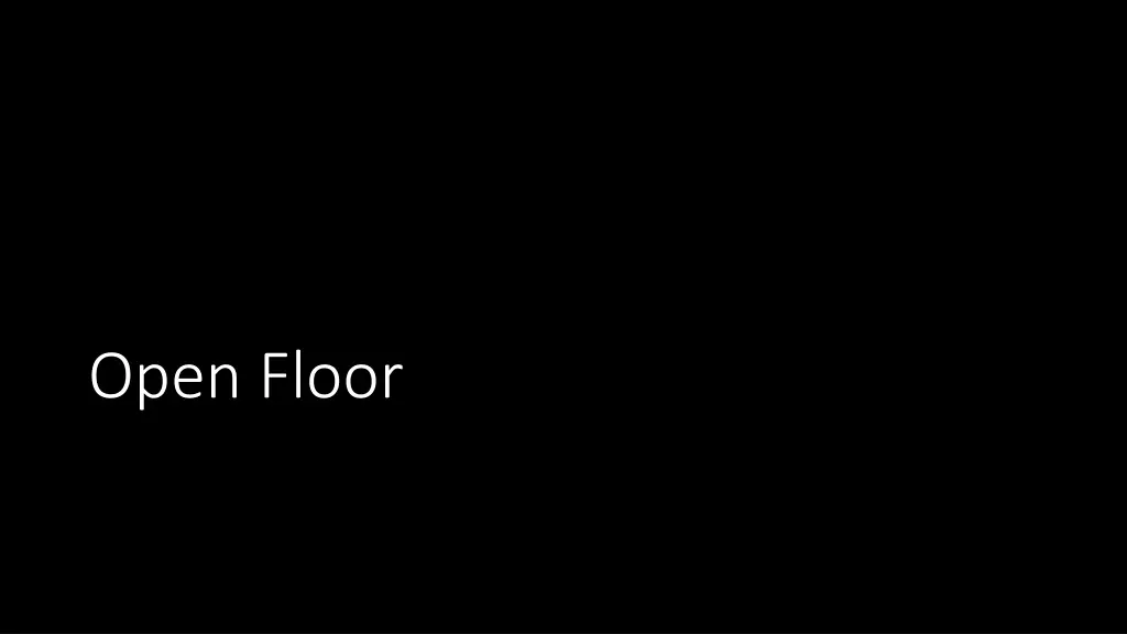 open floor