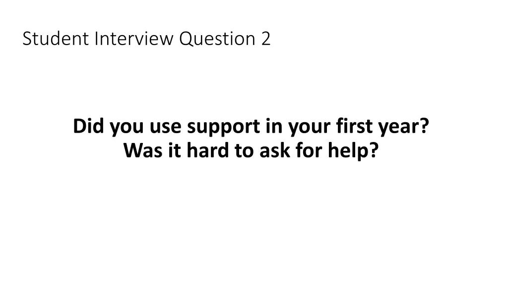 student interview question 2