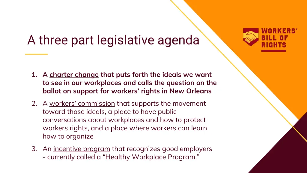 a three part legislative agenda